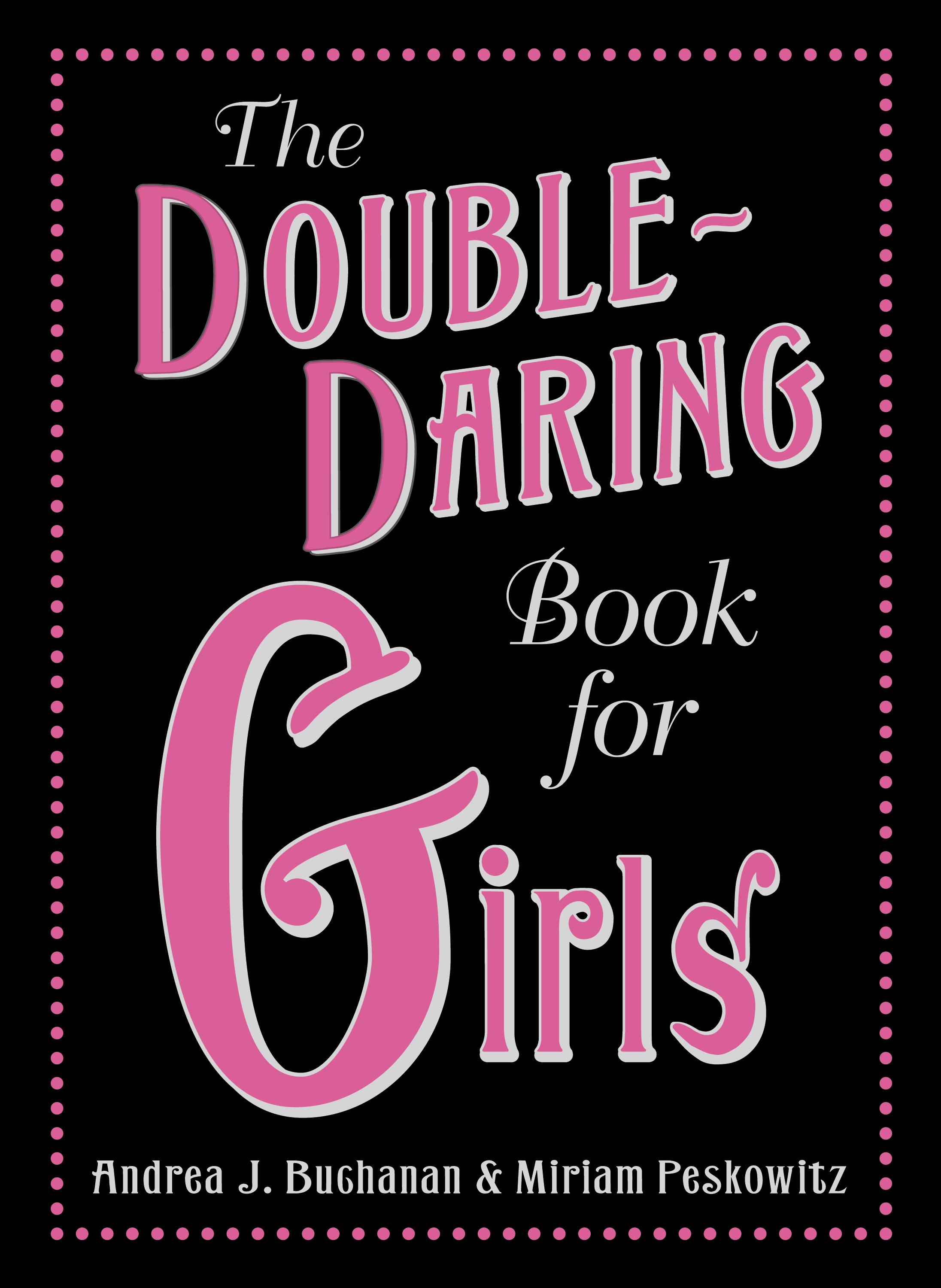 DoubleDaringBookforGirls hc c
