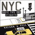 NYC basic tips and etiquette