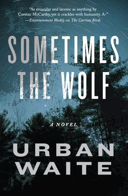 Sometimes the wolf