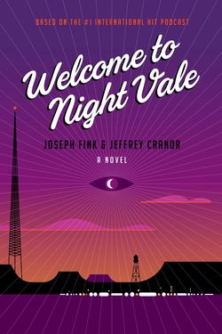 Welcome to night vale